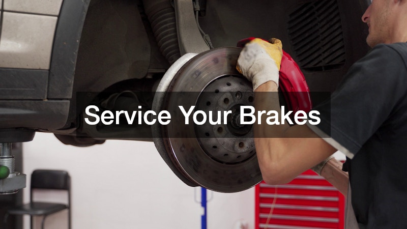 Service Your Brakes