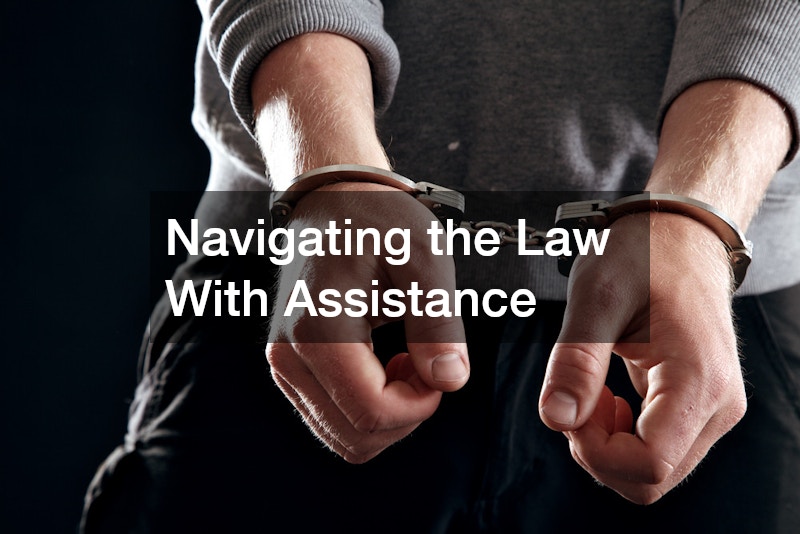 Navigating the Law With Assistance