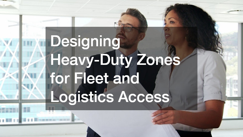 Designing Heavy-Duty Zones for Fleet and Logistics Access