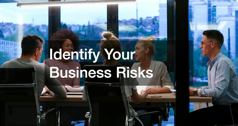 Identify Your Business Risks