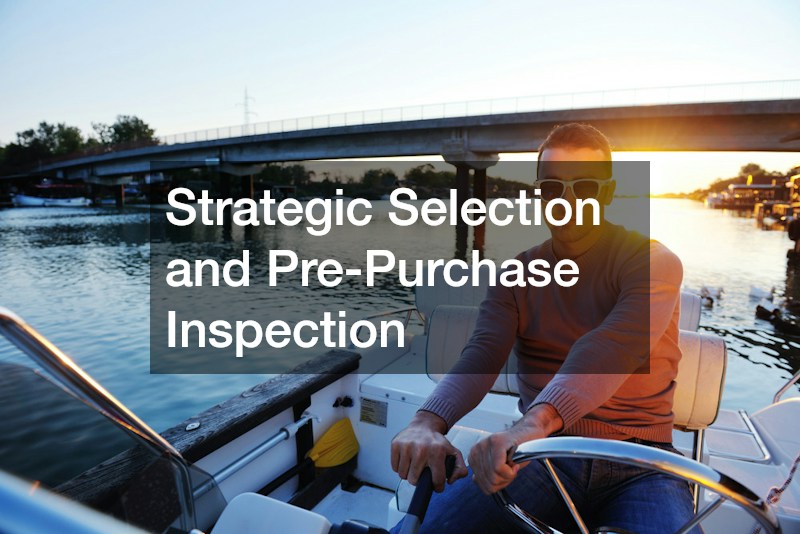Strategic Selection and Pre-Purchase Inspection