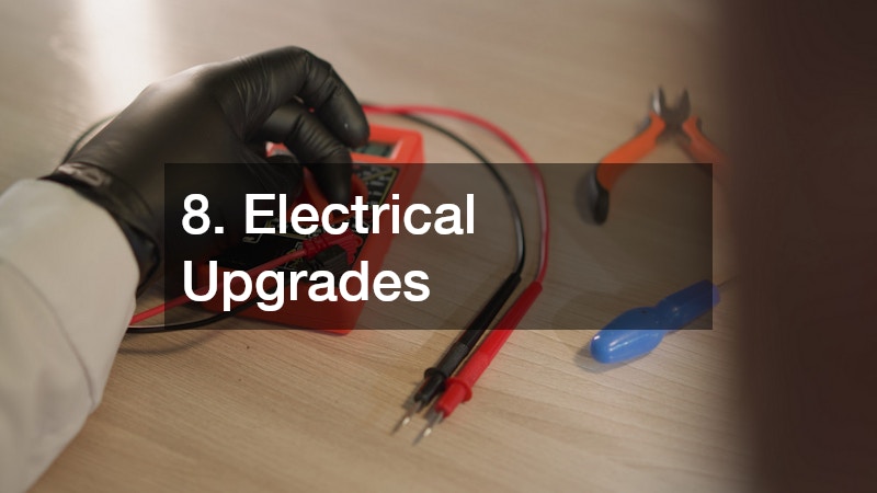 8. Electrical Upgrades