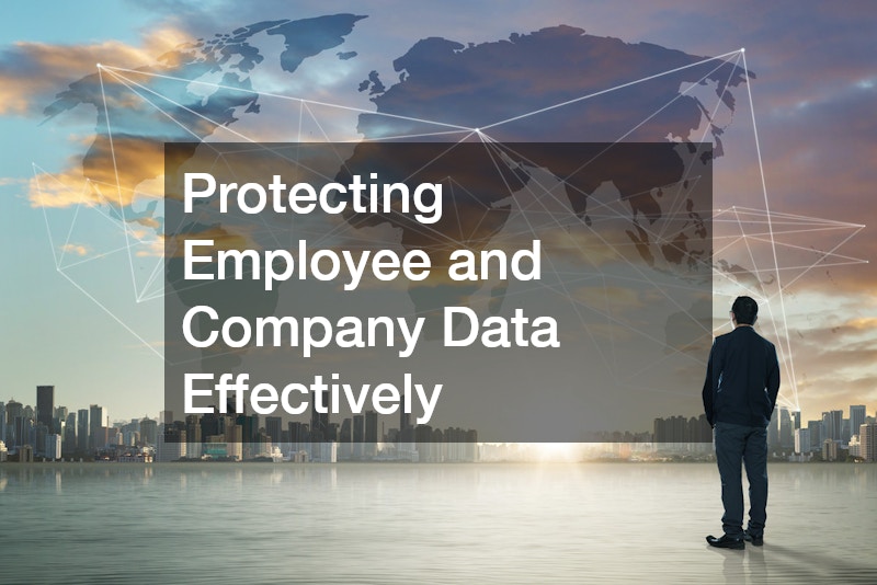 Protecting Employee and Company Data Effectively