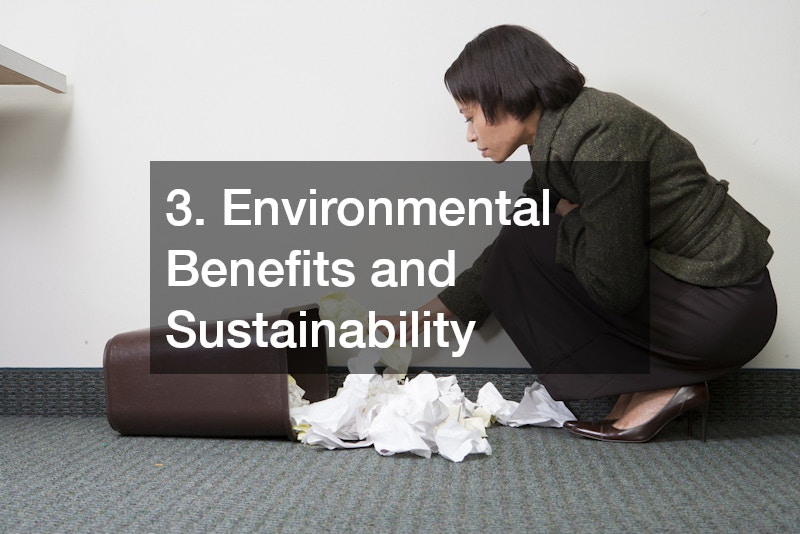 3. Environmental Benefits and Sustainability