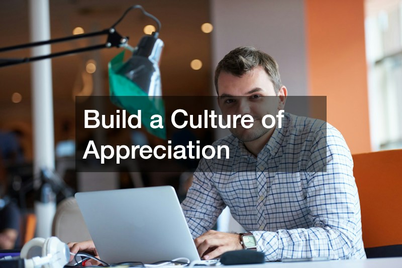 Build a Culture of Appreciation