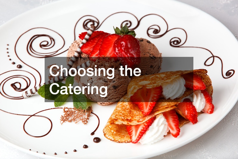 Choosing the Catering