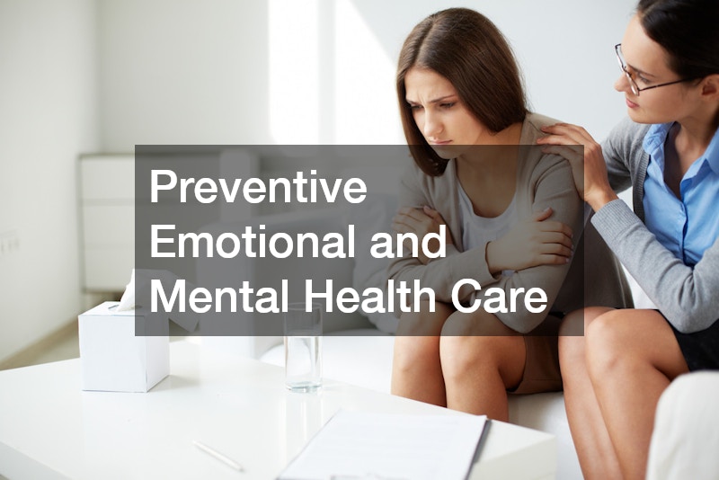 Preventive Emotional and Mental Health Care