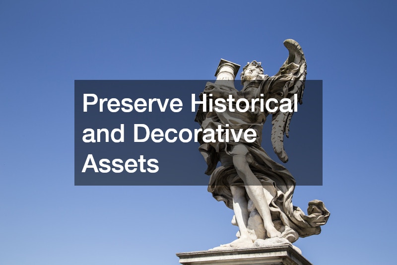Preserve Historical and Decorative Assets