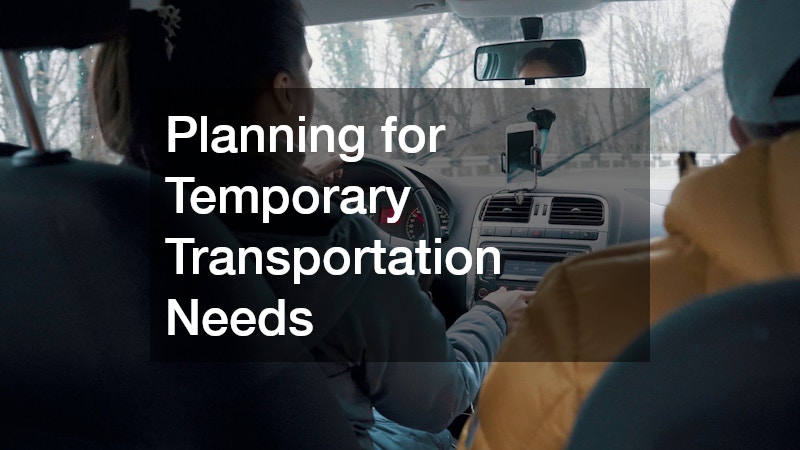 Planning for Temporary Transportation Needs