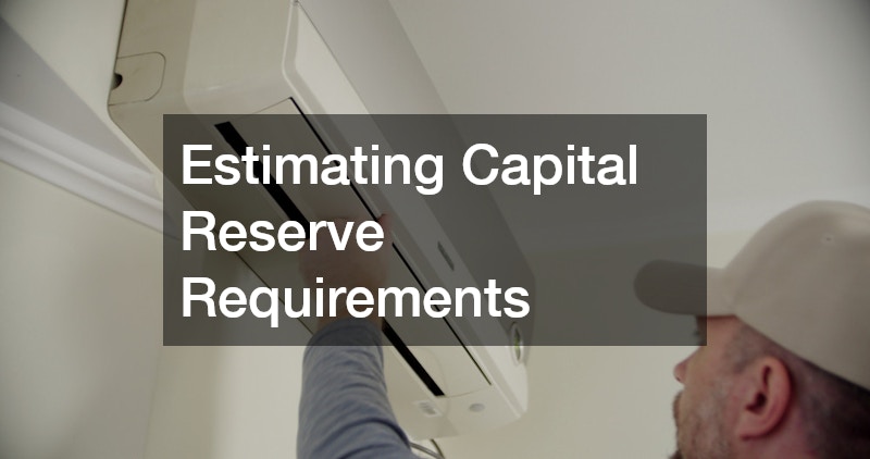 Estimating Capital Reserve Requirements