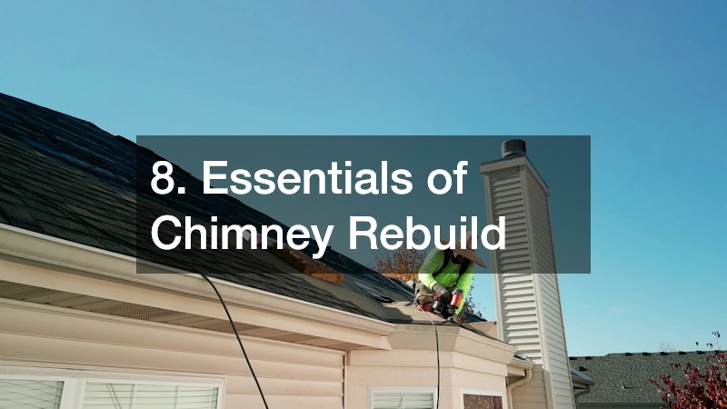 8. Essentials of Chimney Rebuild
