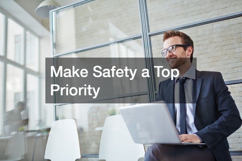 Make Safety a Top Priority