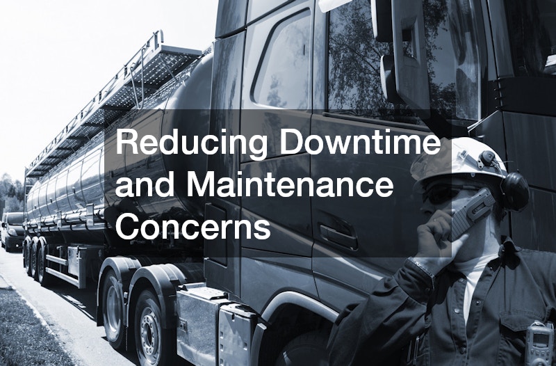 Reducing Downtime and Maintenance Concerns