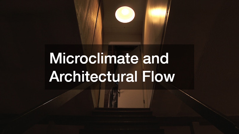 Microclimate and Architectural Flow