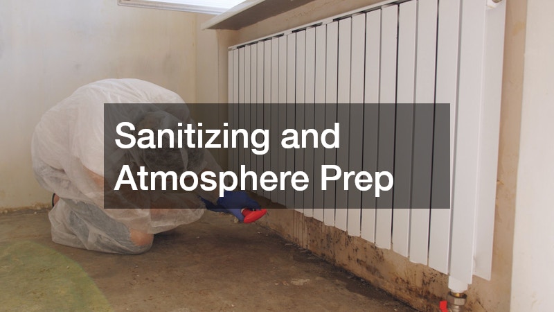 Sanitizing and Atmosphere Prep