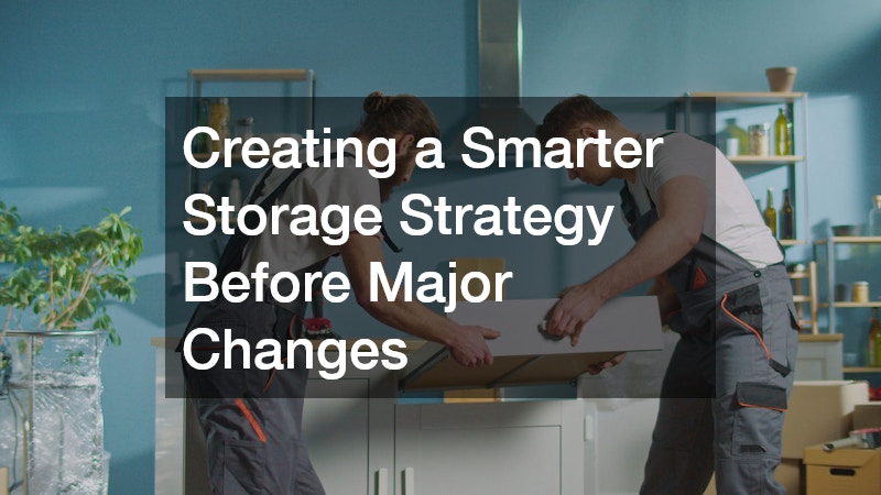 Creating a Smarter Storage Strategy Before Major Changes