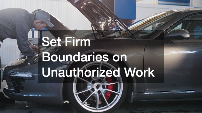 Set Firm Boundaries on Unauthorized Work