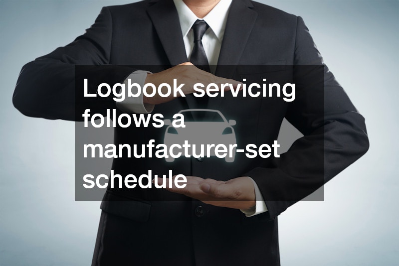 Logbook servicing follows a manufacturer-set schedule