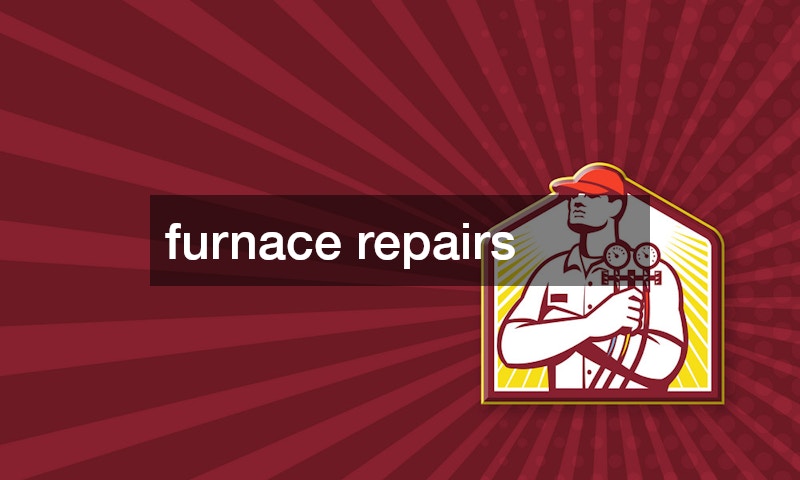 furnace repairs