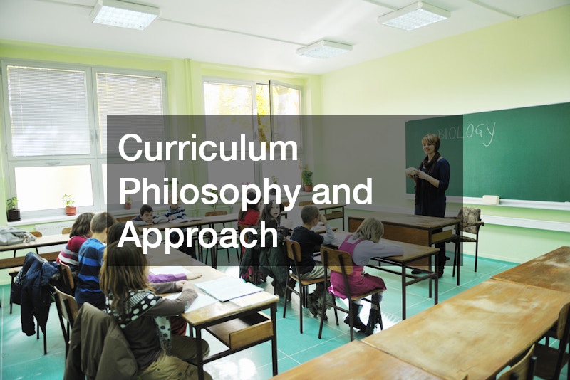 Curriculum Philosophy and Approach