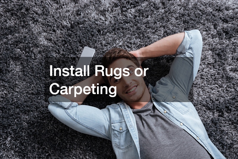 Install Rugs or Carpeting