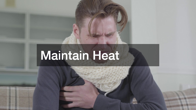 Maintain Heat