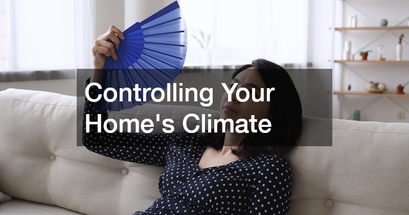 Controlling Your Home’s Climate