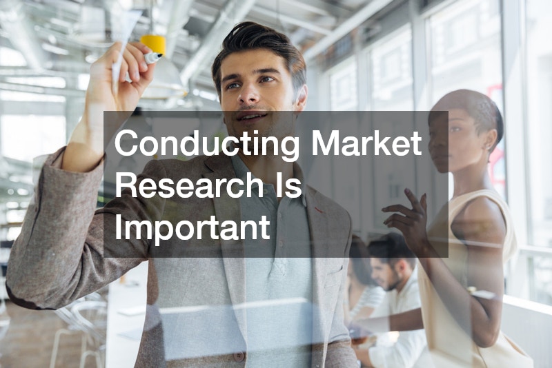 Conducting Market Research Is Important