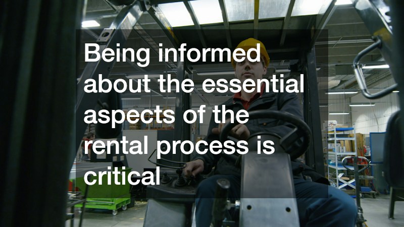 Being informed about the essential aspects of the rental process is critical