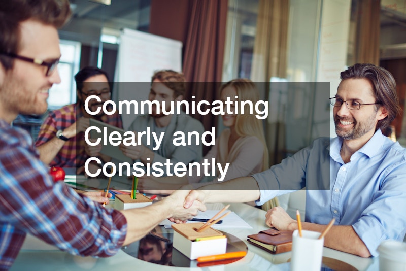 Communicating Clearly and Consistently