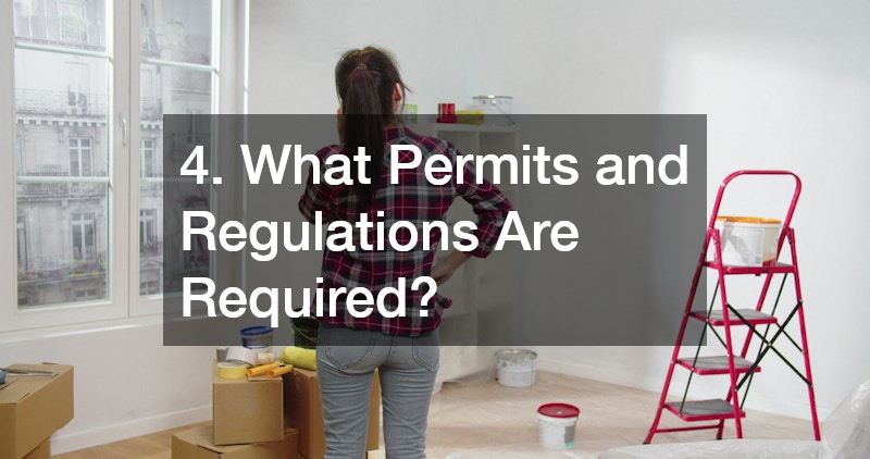 4. What Permits and Regulations Are Required?