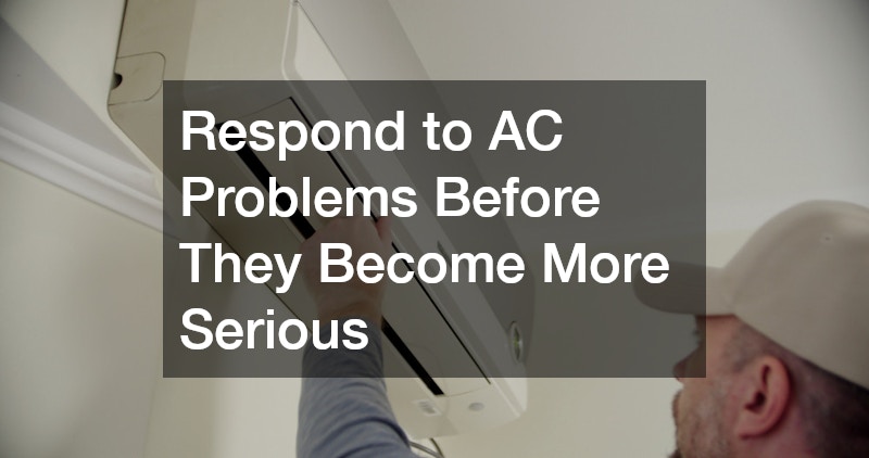 Respond to AC Problems Before They Become More Serious