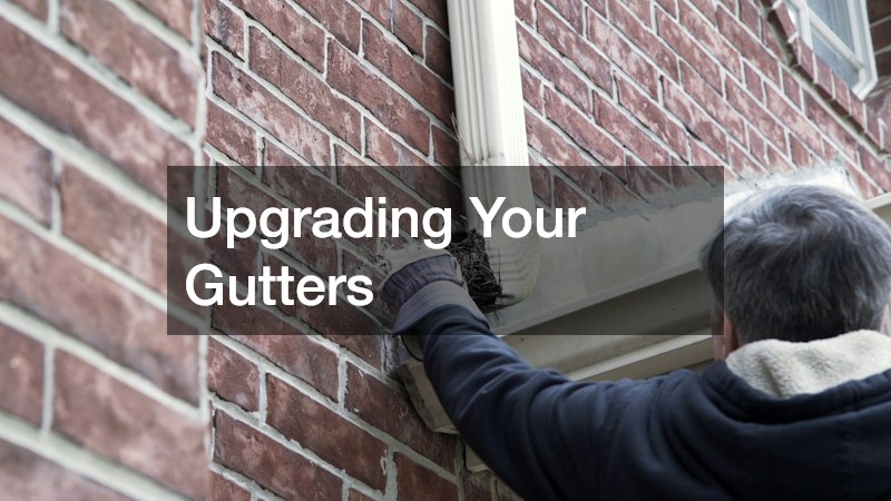 Upgrading Your Gutters