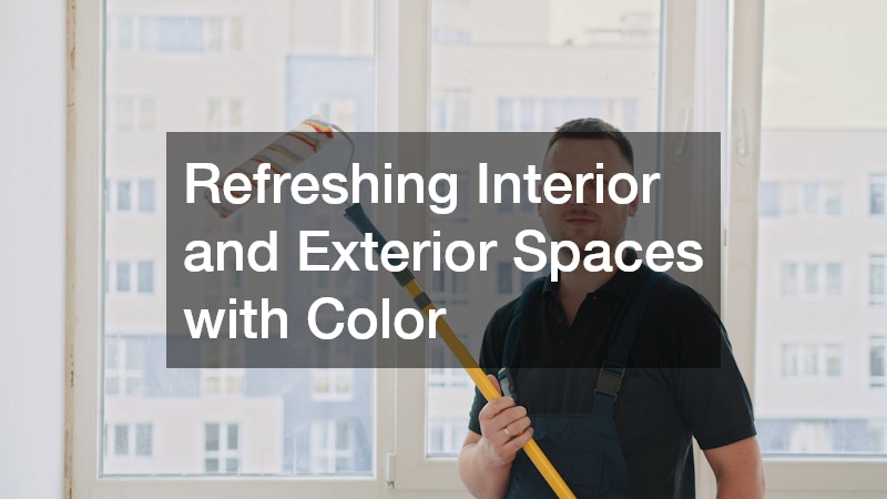Refreshing Interior and Exterior Spaces with Color