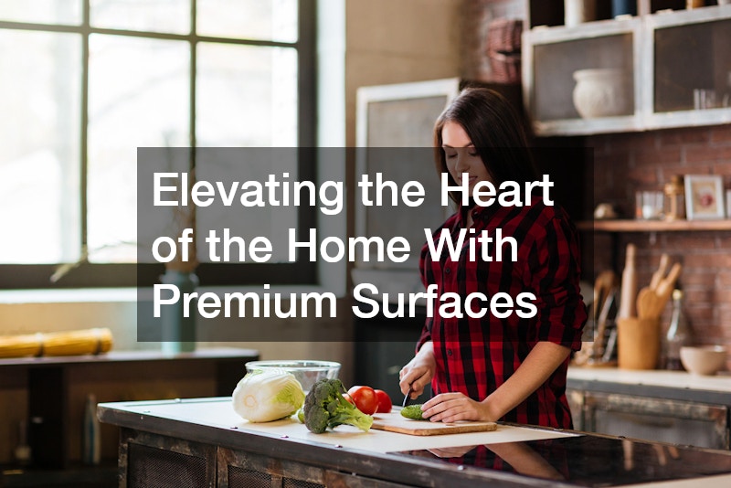 Elevating the Heart of the Home With Premium Surfaces