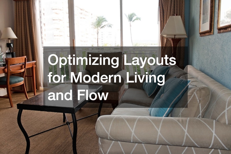 Optimizing Layouts for Modern Living and Flow