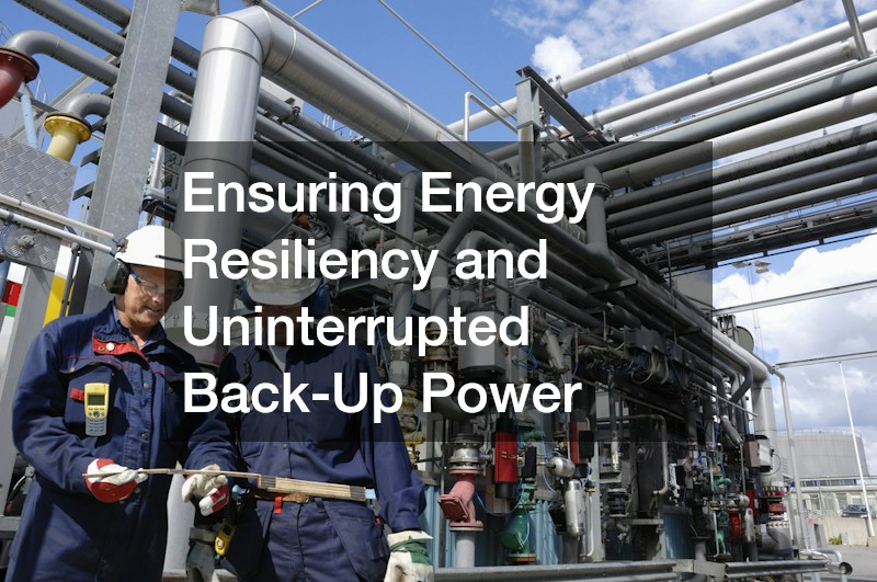 Ensuring Energy Resiliency and Uninterrupted Back-Up Power