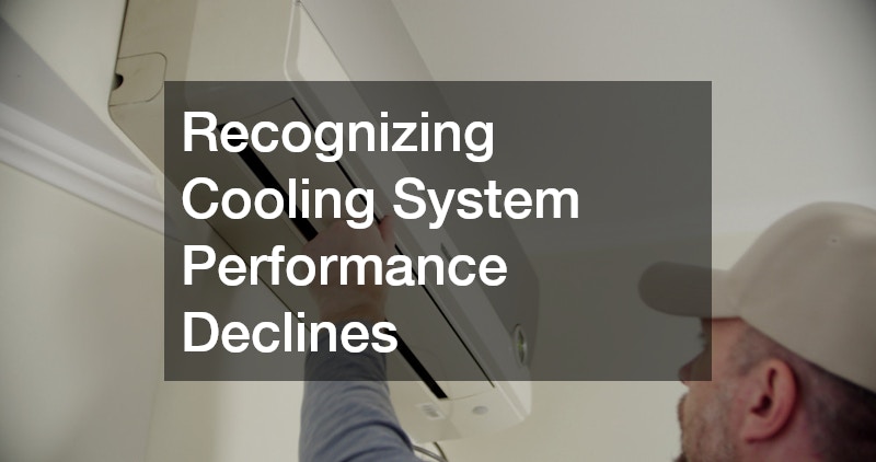 Recognizing Cooling System Performance Declines