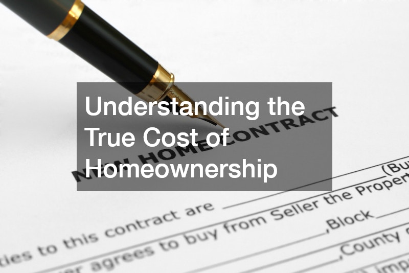 Understanding the True Cost of Homeownership
