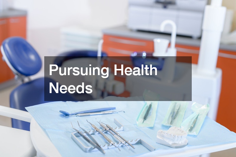 Pursuing Health Needs