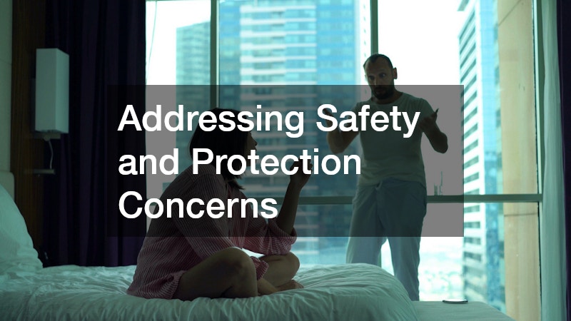 Addressing Safety and Protection Concerns