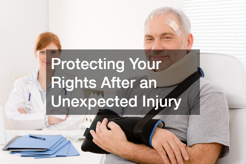 Protecting Your Rights After an Unexpected Injury