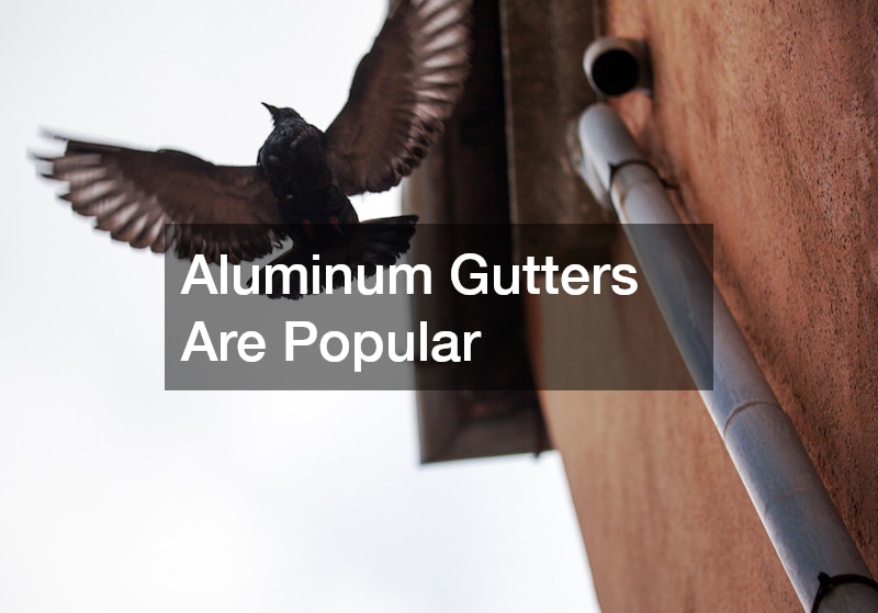 Aluminum Gutters Are Popular
