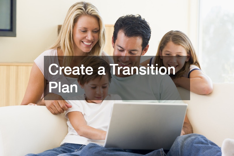 Create a Transition Plan