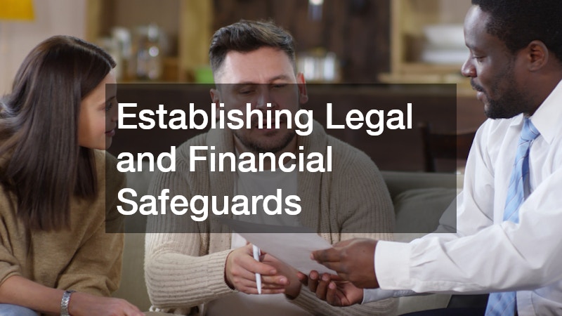 Establishing Legal and Financial Safeguards