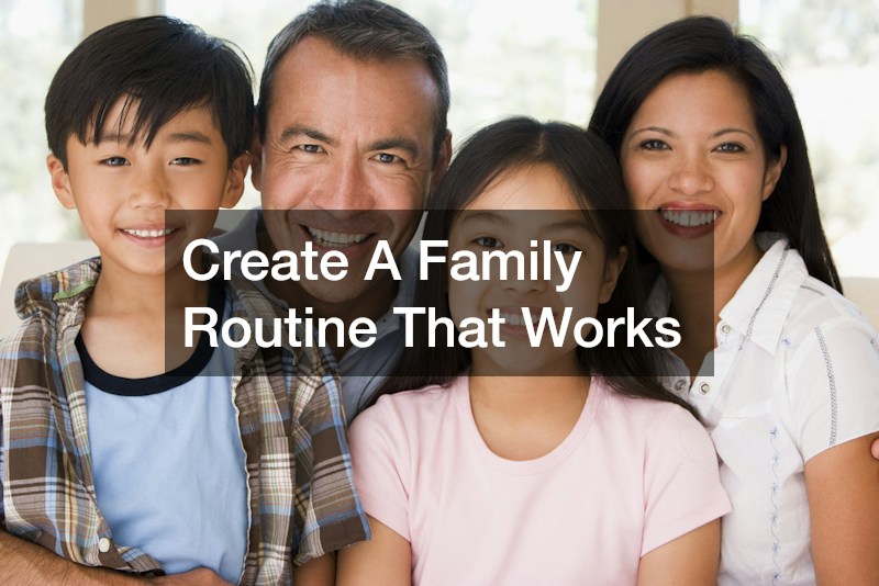 Create A Family Routine That Works