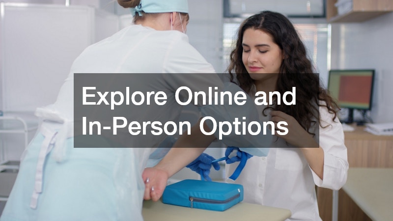 Explore Online and In-Person Options