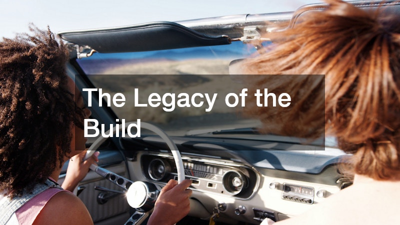 The Legacy of the Build