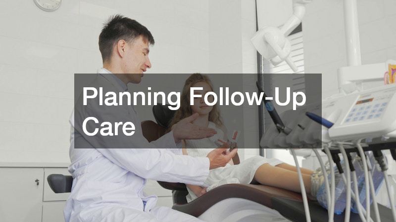 Planning Follow-Up Care