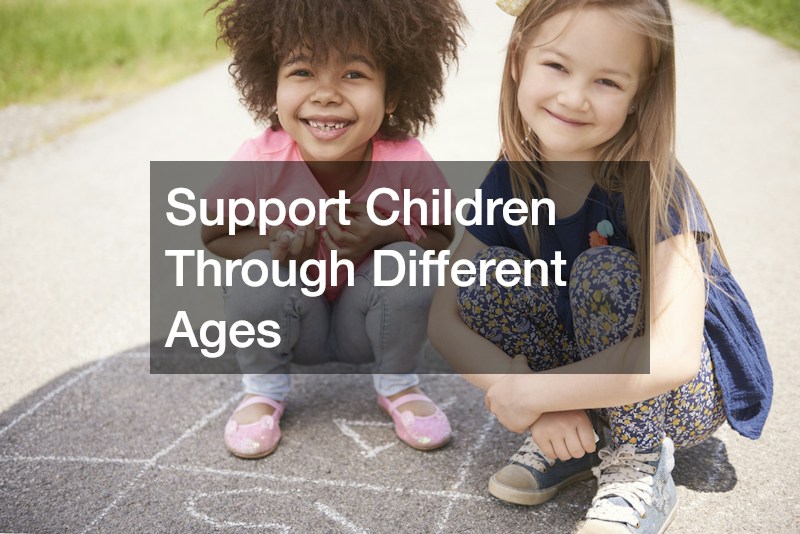 Support Children Through Different Ages